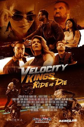 Velocity Kings Ride or Die