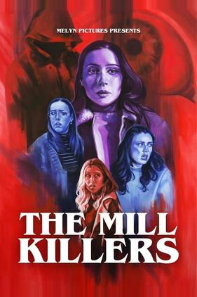 The Mill Killers