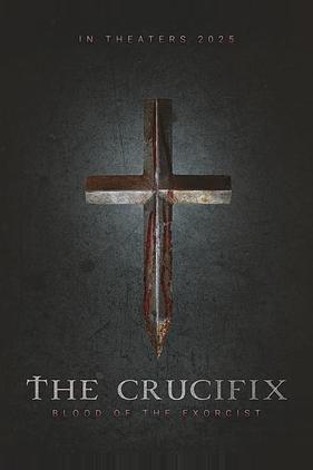 The Crucifix: Blood Of The Exorcist