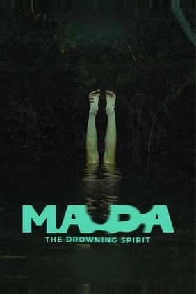Ma Da: The Drowning Spirit