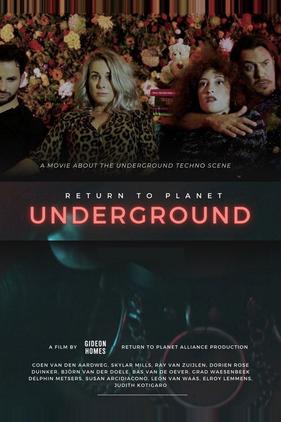 Return to Planet Underground