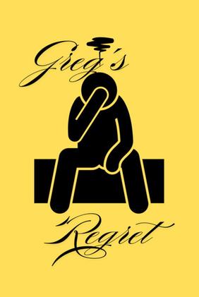 Greg's Regret