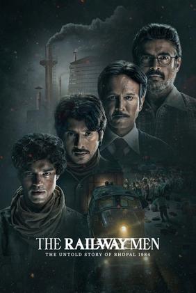 The Railway Men - The Untold Story of Bhopal 1984