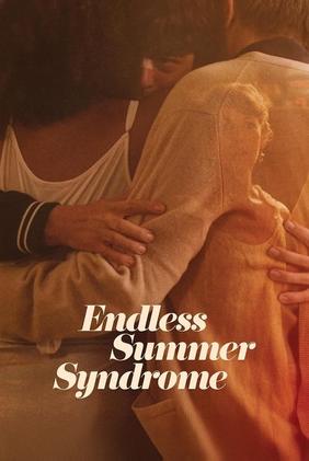 Endless Summer Syndrome