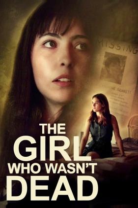 The Girl Who Wasn't Dead