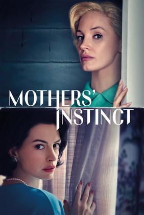 Mothers' Instinct