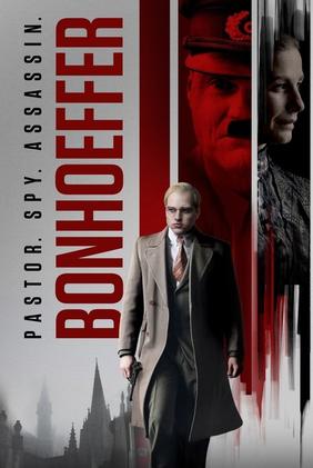 Bonhoeffer: Pastor. Spy. Assassin