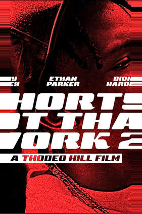 Shorty Got That Work 2