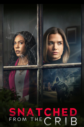 Snatched From The Crib