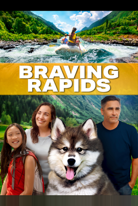 Braving Rapids